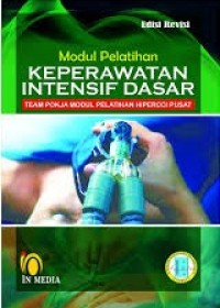 Modul Pelatihan Keperawatan Intensif Dasar Edisi Revisi