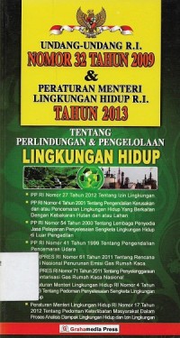 Undang-Undang RI Nomor 32 Tahun 2009 & Peraturan Menteri Lingkungan Hidup RI Tahun 2003