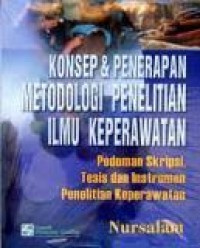 Konsep & Penerapan Metodologi Penelitian Ilmu Keperawatan