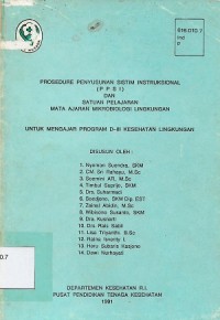 Prosedure Penyusunan Sistem Instruksional (PPSI) Dan Satuan Pelajaran Mata Ajaran Mikrobiologi Lingkungan