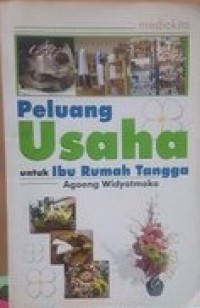 Peluang Usaha Untuk Ibu Rumah Tangga