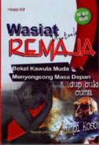 Wasiat Untuk Remaja