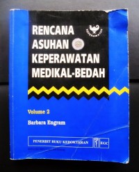 Rencana Asuhan Keperawatan Medikal Bedah