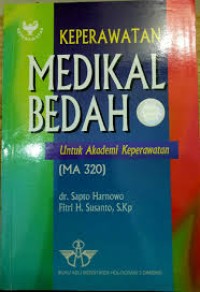 Keperawatan Medikal Bedah Untuk Akademi Keperawatan