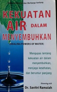 Kekuatan Air Dalam Menyembuhkan