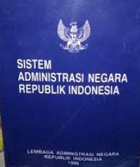 Sistem Administrasi Negara Republik Indonesia