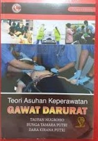 Teori Asuhan Keperawatan Gawat Darurat