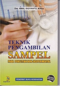 Teknik Pengambilan Sample Pada Penelitian Non-Eksperiment